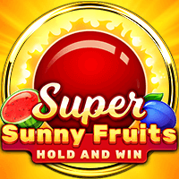 SUPER SUNNY FRUITS HOLD AND WIN