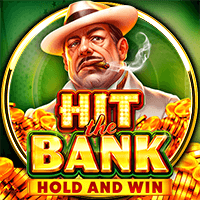 HIT THE BANK HOLD AND WIN