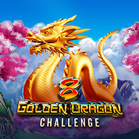 8 GOLDEN DRAGON CHALLENGE
